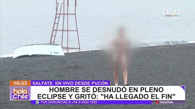  Hombre se desnudó en pleno eclipse solar y amenazó a personas  