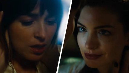   Anne Hathaway y Dakota Johnson protagonizan el osado tráiler de 